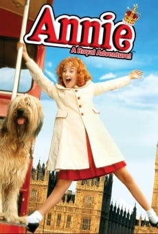 Annie: A Royal Adventure!, película en español