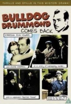 Bulldog Drummond comes back on-line gratuito
