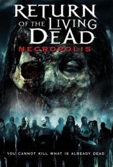 Return of the Living Dead 4: Necropolis online streaming