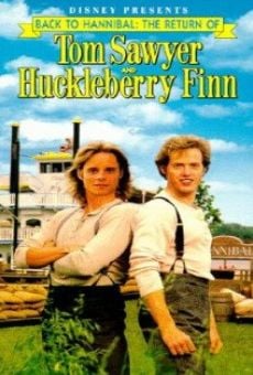Película: El regreso de Tom Sawyer y Huckleberry Finn a Hann