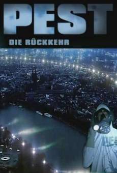 Pest - Die Rückkehr (2002)