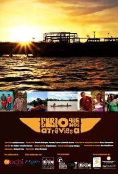 El río que nos atraviesa (2013)