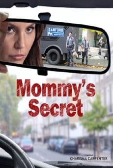 Mommy's Secret - Il segreto di mia madre online streaming