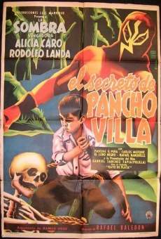 Película: El secreto de Pancho Villa