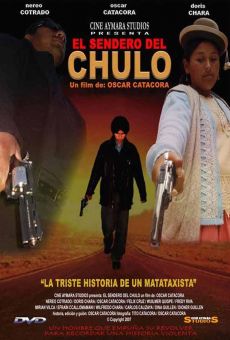 El sendero del chulo (2007)