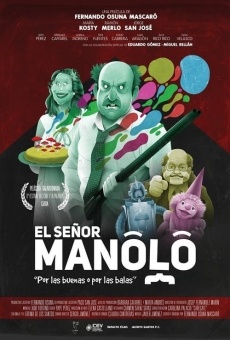 El Señor Manolo online streaming