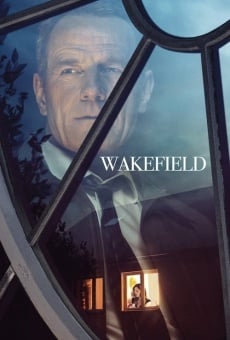 Wakefield - Nascosto nell'ombra online streaming