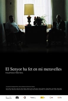 Correspondencia: Albert Serra - El Senyor ha fet en mi meravelles (2011)