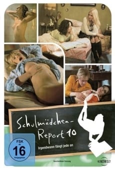 Schulmädchen-Report 10. Teil: Irgendwann fängt jede an en ligne gratuit