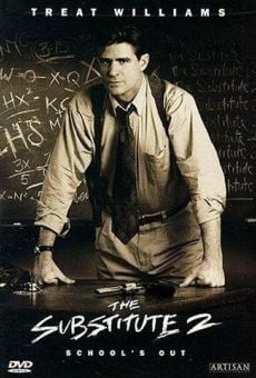 The Substitute 2: The School's Out online free
