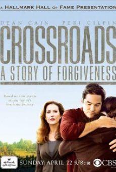 Crossroads: A Story of Forgiveness online streaming