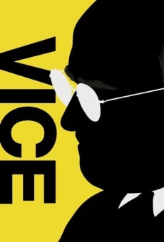 Vice - L'uomo nell'ombra online streaming