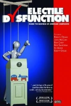 Película: Electile Dysfunction: Inside the Business of American Campaigns
