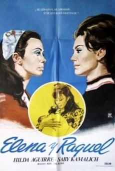 Película: Elena y Raquel