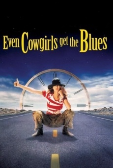 Even Cowgirls Get the Blues online free