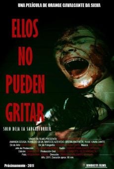 Ellos no pueden gritar on-line gratuito