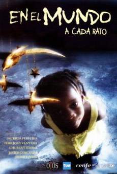 En el mundo a cada rato (2004)