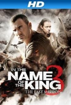 In the Name of the King 3: L'ultima Missione online streaming