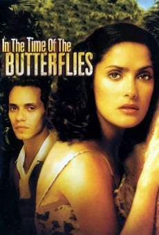 In the Time of the Butterflies online streaming