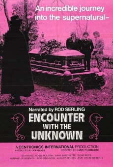 Encounter with the Unknown online streaming