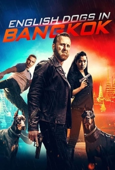 English Dogs in Bangkok online streaming