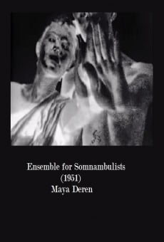 Película: Ensemble for Somnambulists