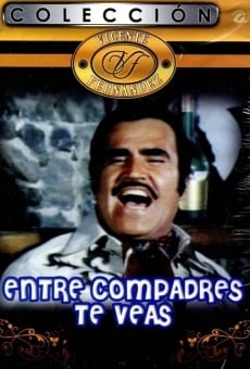 Entre compadres te veas online streaming
