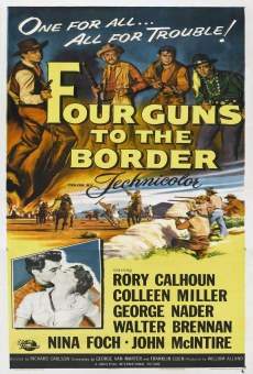 Four Guns to the Border on-line gratuito