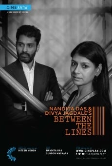 Nandita Das and Divya Jagdale's Between the Lines on-line gratuito