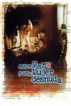 Película: Entre Marx y una mujer desnuda
