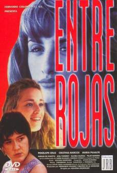 Entre rojas (1995)