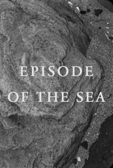 Episode of the Sea (2014)