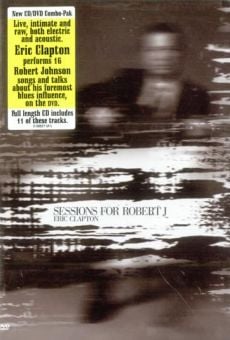 Eric Clapton: Sessions for Robert J (2004)
