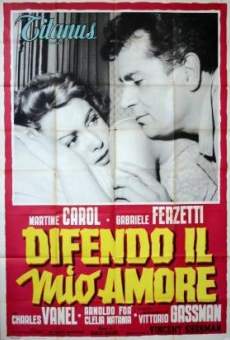 Difendo il mio amore (1956)