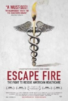 Película: Escape Fire: The Fight to Rescue American Healthcare