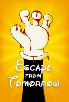 Escape from Tomorrow online streaming