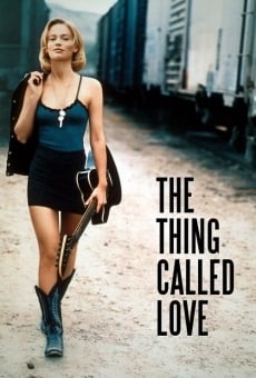 The Thing Called Love on-line gratuito