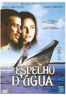 Espelho d'Água: Uma Viagem no Rio São Francisco (2004)