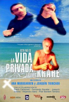Película: Esta no es la vida privada de Javier Krahe