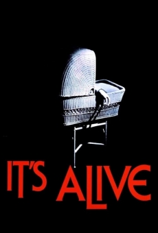It's Alive: Le monstre est vivant