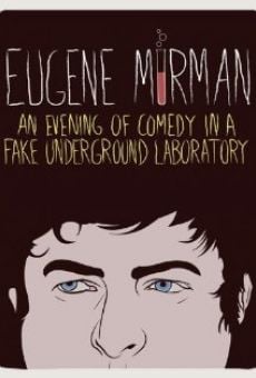 Eugene Mirman: An Evening of Comedy in a Fake Underground Laboratory Online Free