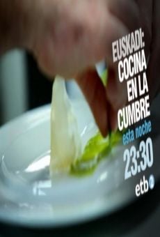 Película: Euskadi, cocina en la cumbre