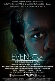 Película: Even Eye