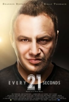 Every 21 Seconds en ligne gratuit