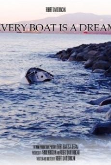 Película: Every Boat is a Dream