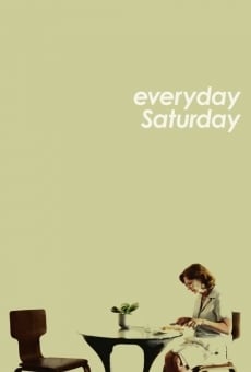 Everyday Saturday online
