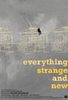 Everything Strange and New gratis