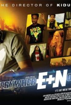 Película: Everywhere and Nowhere