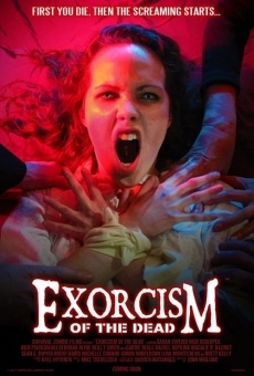 Exorcism of the Dead (2017)