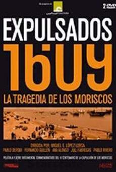 Expulsados 1609, la tragedia de los moriscos (2009)